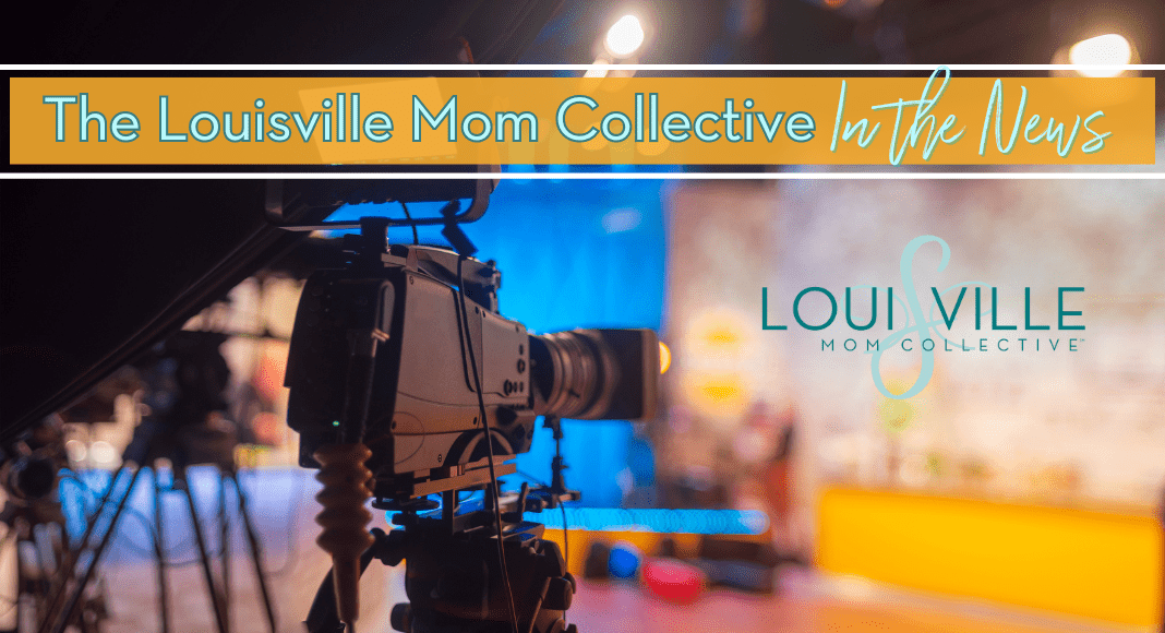 louisville mom collective in the news