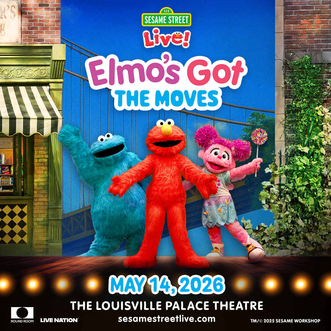 Static_Social-Instagram_1080x1080_SesameStreetLive_2026_Regional_TheLouisvillePalaceTheatre_0514 sesame street live elmo's got the moves the louisville palace may 2026 live nation